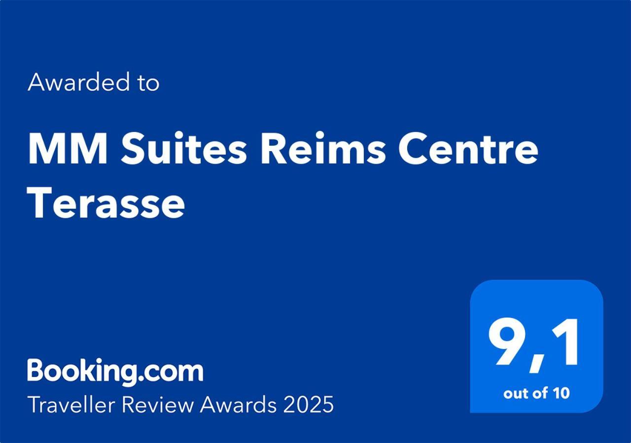 Mm Suites Reims Centre Terasse Екстериор снимка
